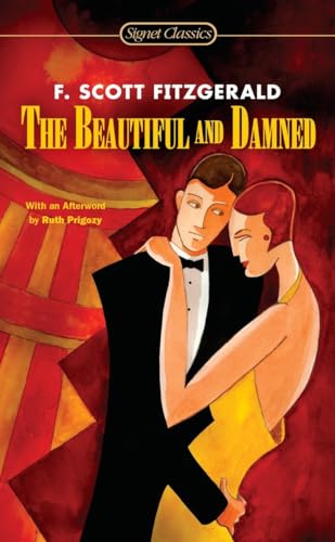 9780451530431: The Beautiful and Damned (Signet Classics)