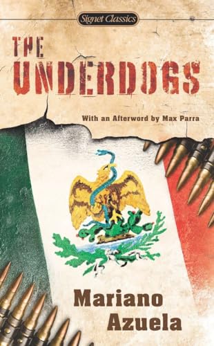 Stock image for The Underdogs for sale by Better World Books