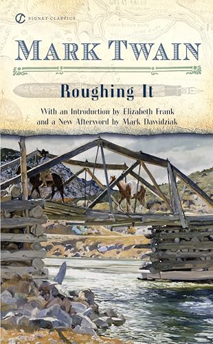 Imagen de archivo de Roughing It (Signet Classics) a la venta por -OnTimeBooks-