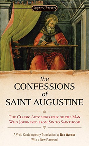 9780451531216: The Confessions of Saint Augustine (Signet Classics)