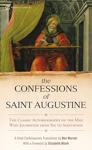 Stock image for The Confessions of Saint Augustine (Signet Classics) for sale by Orion Tech