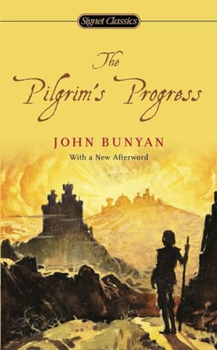 Beispielbild fr The Pilgrim's Progress (Signet Classics) zum Verkauf von SecondSale