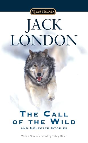 9780451531346: The Call of the Wild and Selected Stories