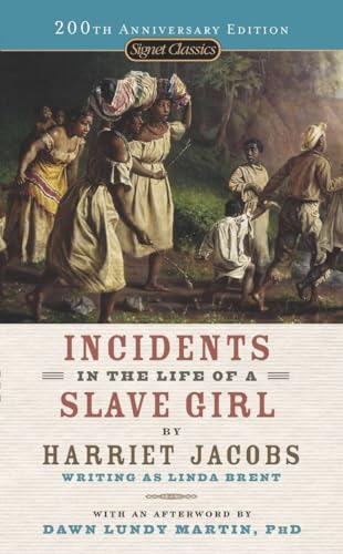 Beispielbild fr Incidents in the Life of a Slave Girl (Signet Classics) zum Verkauf von SecondSale