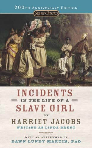 Imagen de archivo de Incidents in the Life of a Slave Girl (Signet Classics) a la venta por SecondSale