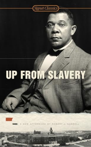 9780451531476: Up From Slavery