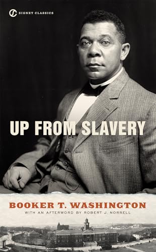 9780451531476: Up From Slavery