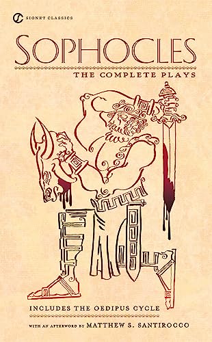 9780451531537: Sophocles: The Complete Plays (Signet Classics)