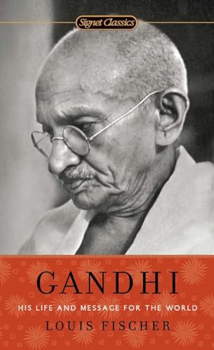 Beispielbild fr Gandhi: His Life and Message for the World (Signet Classics) zum Verkauf von SecondSale