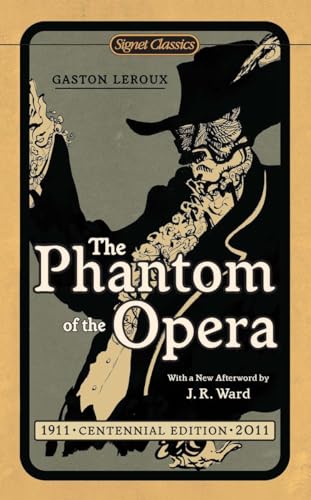 Beispielbild fr The Phantom of the Opera (Centennial Edition) Format: MassMarket zum Verkauf von INDOO