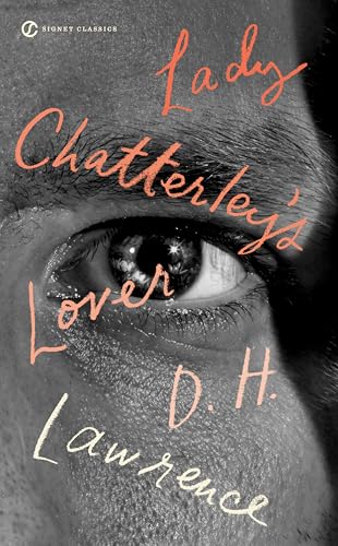 Stock image for Lady Chatterley's Lover (Signet Classics) for sale by Books for Life