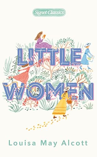 9780451532084: Little Women (Signet Classics)