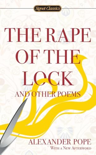 Imagen de archivo de The Rape of the Lock and Other Poems (Signet Classics) a la venta por Half Price Books Inc.