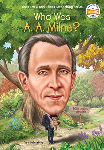 Beispielbild fr Who Was A. A. Milne? zum Verkauf von Better World Books