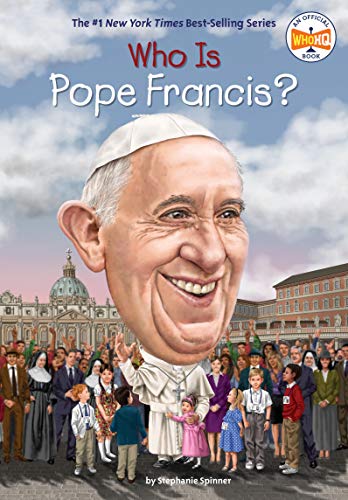 9780451533364: Who Is Pope Francis? (Who Was?)