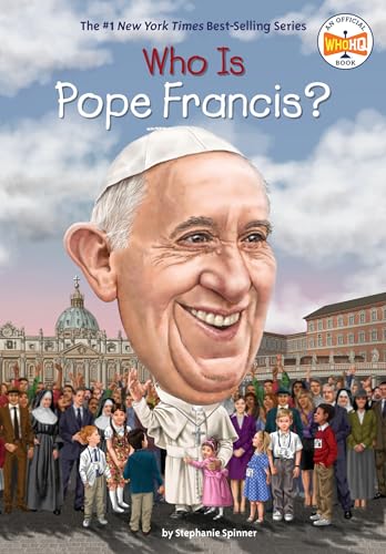 Stock image for Who Is Pope Francis? (Who Was?) for sale by SecondSale