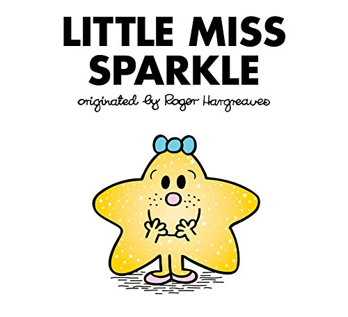 Beispielbild fr Little Miss Sparkle (Mr. Men and Little Miss) zum Verkauf von Ergodebooks
