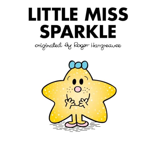 Stock image for Little Miss Sparkle (Mr. Men and Little Miss) for sale by SecondSale