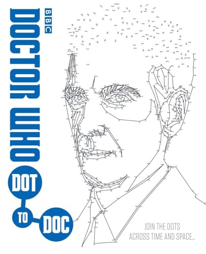 Imagen de archivo de Doctor Who Dot-To-Doc: Join the Dots Across Time and Space . . . a la venta por ThriftBooks-Dallas