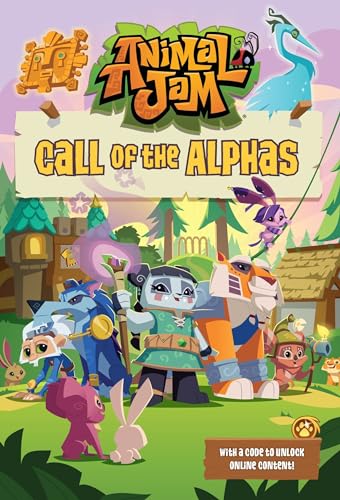 9780451534477: Call of the Alphas #1 (Animal Jam)