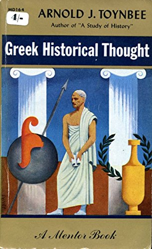 Greek Historical Thought (9780451600721) by Toynbee, Arnold J.