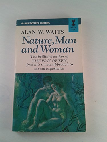 9780451602824: Nature, Man and Woman