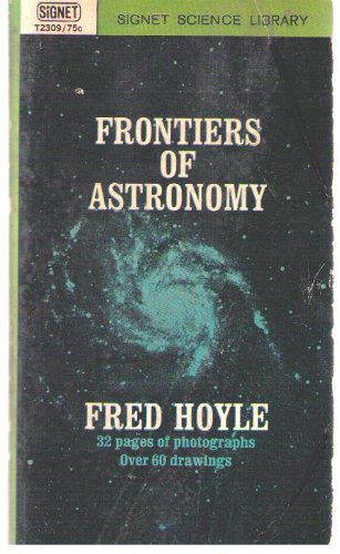 9780451604200: Frontiers of Astronomy