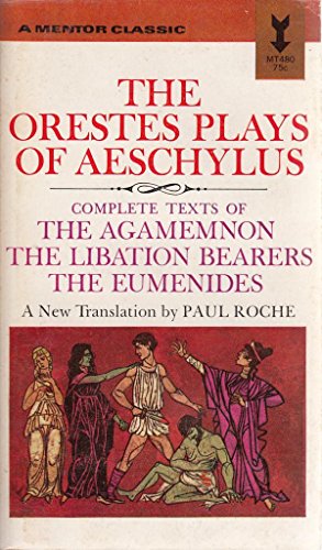 9780451607614: The Orestes Plays of Aeschylus