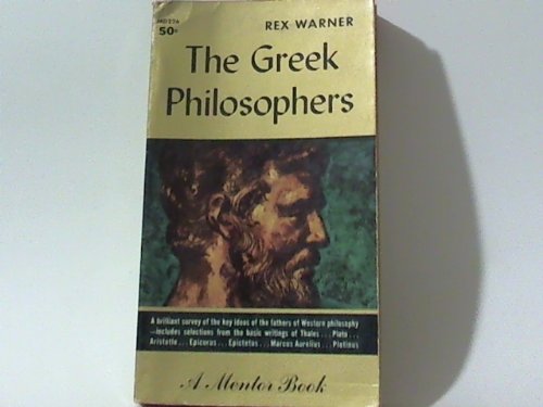 9780451612182: The Greek Philosophers