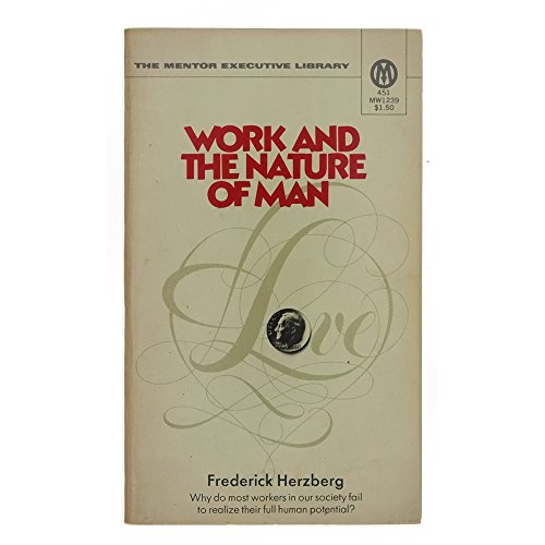 Stock image for Work and the Nature of Man for sale by ThriftBooks-Dallas