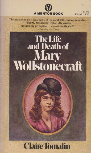 Beispielbild fr The Life and Death of Mary Wollstonecraft zum Verkauf von -OnTimeBooks-