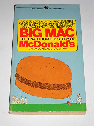 Imagen de archivo de Big Mac: The Unauthorized Story of McDonald's a la venta por R Bookmark