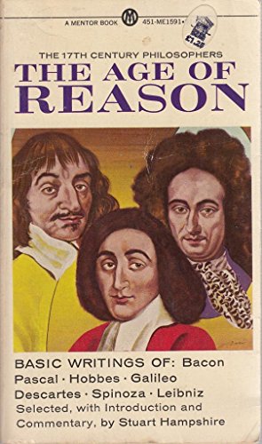 9780451615916: The Age of Reason: The 17th Century Philosophers
