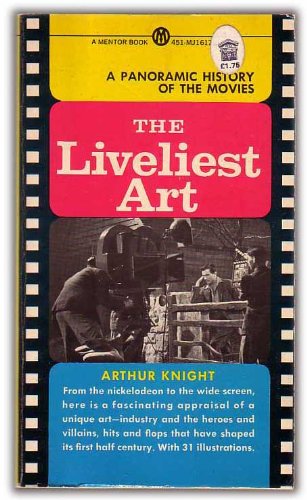 Stock image for The Liveliest Art (Mentor Books) for sale by Redux Books