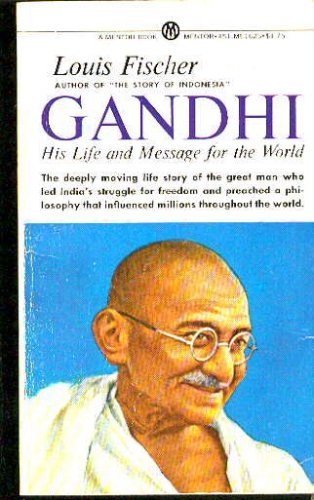 Stock image for Gandhi: His Life and Message for the World for sale by ThriftBooks-Atlanta