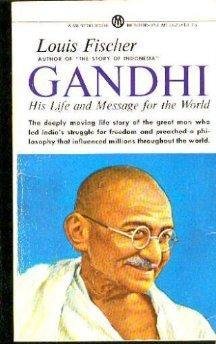 Stock image for Gandhi: His Life and Message for the World for sale by SecondSale