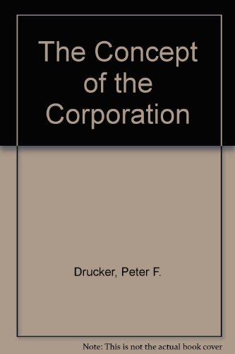 9780451616371: The Concept of the Corporation [Mass Market Paperback] by Drucker, Peter F.