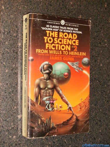 9780451617361: From Wells to Heinlein (v. 2) (Mentor Books)
