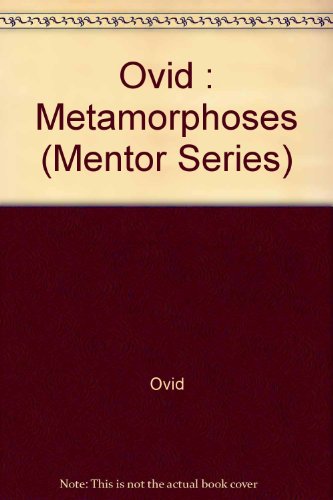9780451617613: Ovid : Metamorphoses (Mentor Series)
