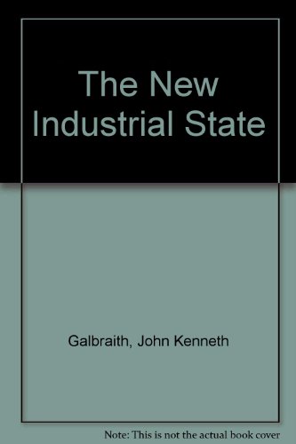 9780451617644: Title: The New Industrial State
