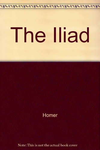 Imagen de archivo de The Iliad: The Story of Achilles a la venta por Ground Zero Books, Ltd.