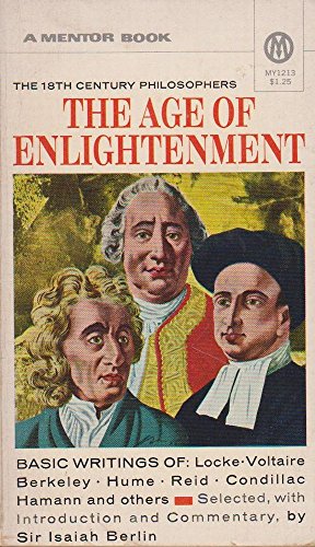 Stock image for The Age of Enlightenment : The 18th Century Philosophers for sale by Better World Books: West