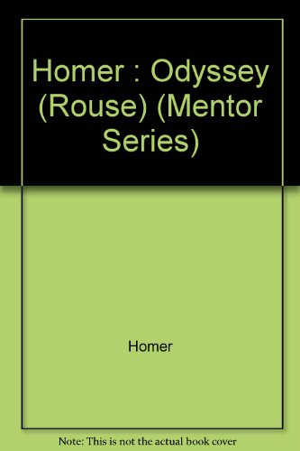 9780451618245: Homer : Odyssey (Rouse) (Mentor Series)