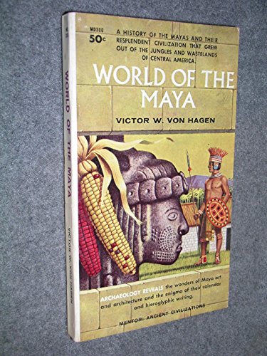 Imagen de archivo de World of the Maya a la venta por Better World Books