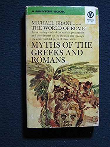 9780451618528: Myths of the Greeks and Romans