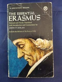 Beispielbild fr The Essential Erasmus zum Verkauf von Better World Books