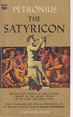 Imagen de archivo de The Satyricon a la venta por Wonder Book