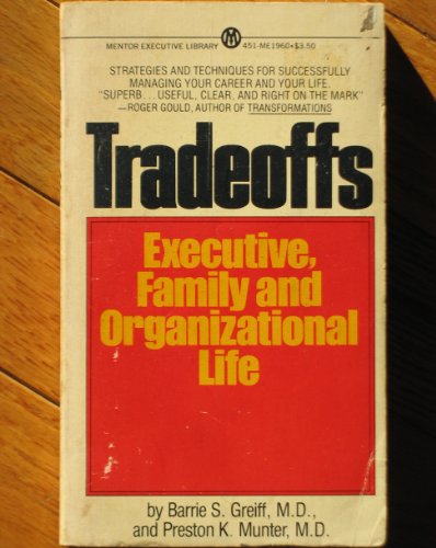 Imagen de archivo de Tradeoffs a la venta por Modetz Errands-n-More, L.L.C.