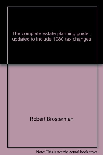 Imagen de archivo de The Complete Estate Planning Guide a la venta por Hawking Books