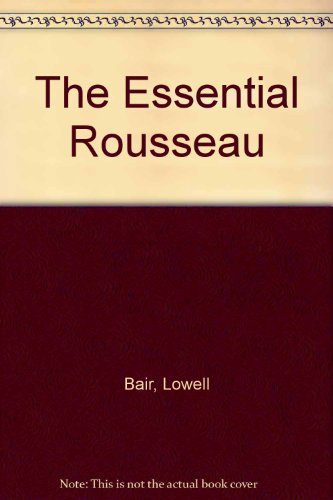 9780451619747: The Essential Rousseau (Essentials) [Mass Market Paperback] by